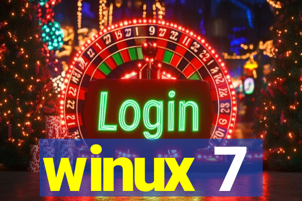 winux 7